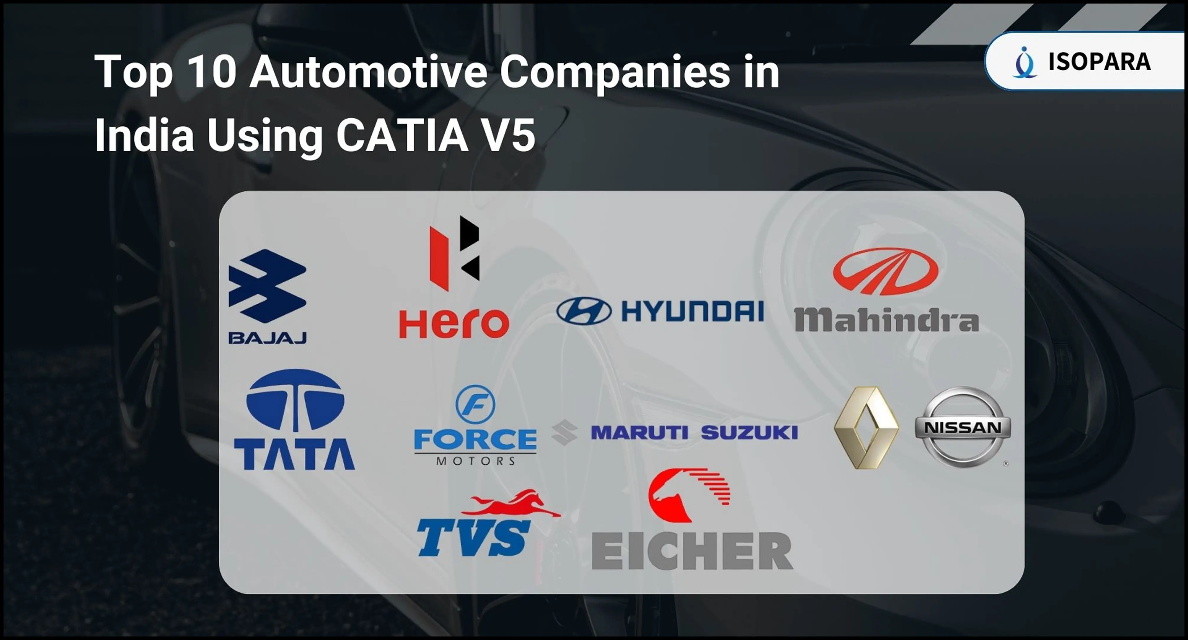 Top 10 Automotive Companies in India Using CATIA V5